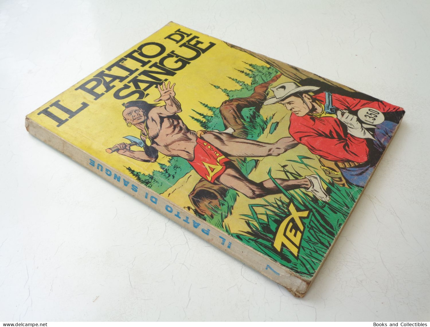 TEX GIGANTE N. 7 - IL PATTO DI SANGUE - Edizioni Araldo, Settembre 1964 - Lire 350 - Tex