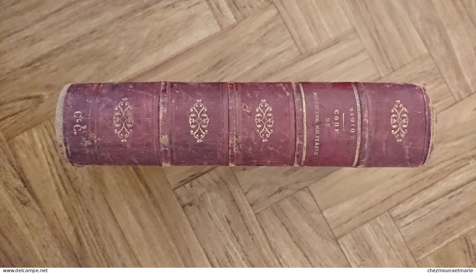 1862 LIVRE CODE DE MEDECINE MILITAIRE - DIDIOT 992 PAGES - 1801-1900