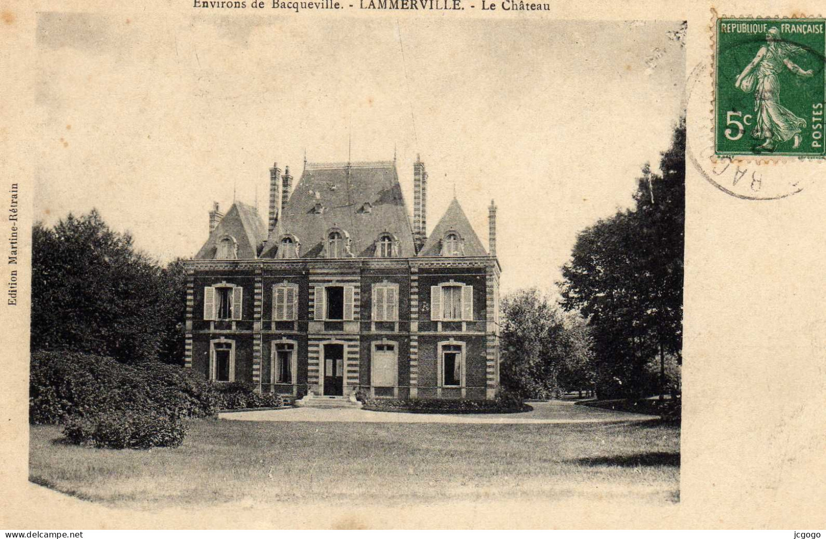 LAMMERVILLE  Le Château - Saint Etienne Du Rouvray
