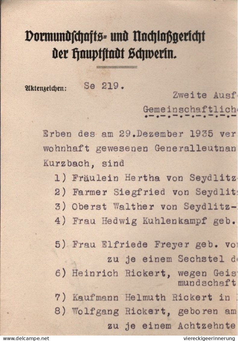 ! 8 Teile, 7 Briefe+ Erbschein, Autographen Familie Alexander von Seydlitz-Kurzbach, Schwerin Zippendorf, Tochter Hertha