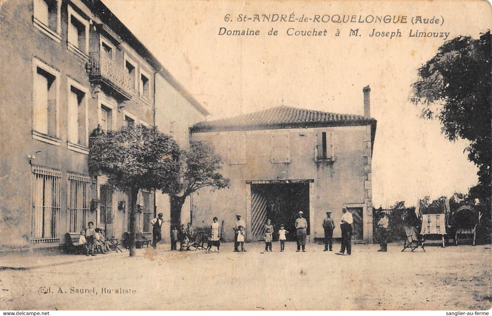 CPA 11 SAINT ANDRE DE ROQUELONGUE / DOMAINE DE COUCHET A Mr JOSEPH LIMOUZY - Sonstige & Ohne Zuordnung