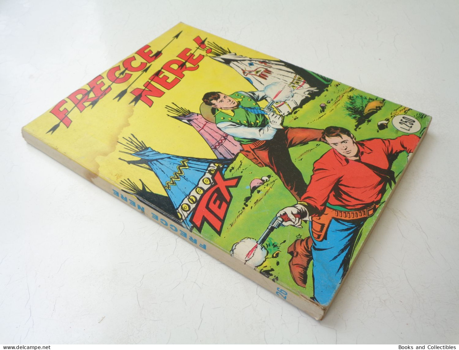 TEX GIGANTE N. 26 - FRECCE NERE! - Edizioni Araldo, Aprile 1966 - Lire 250 - Tex