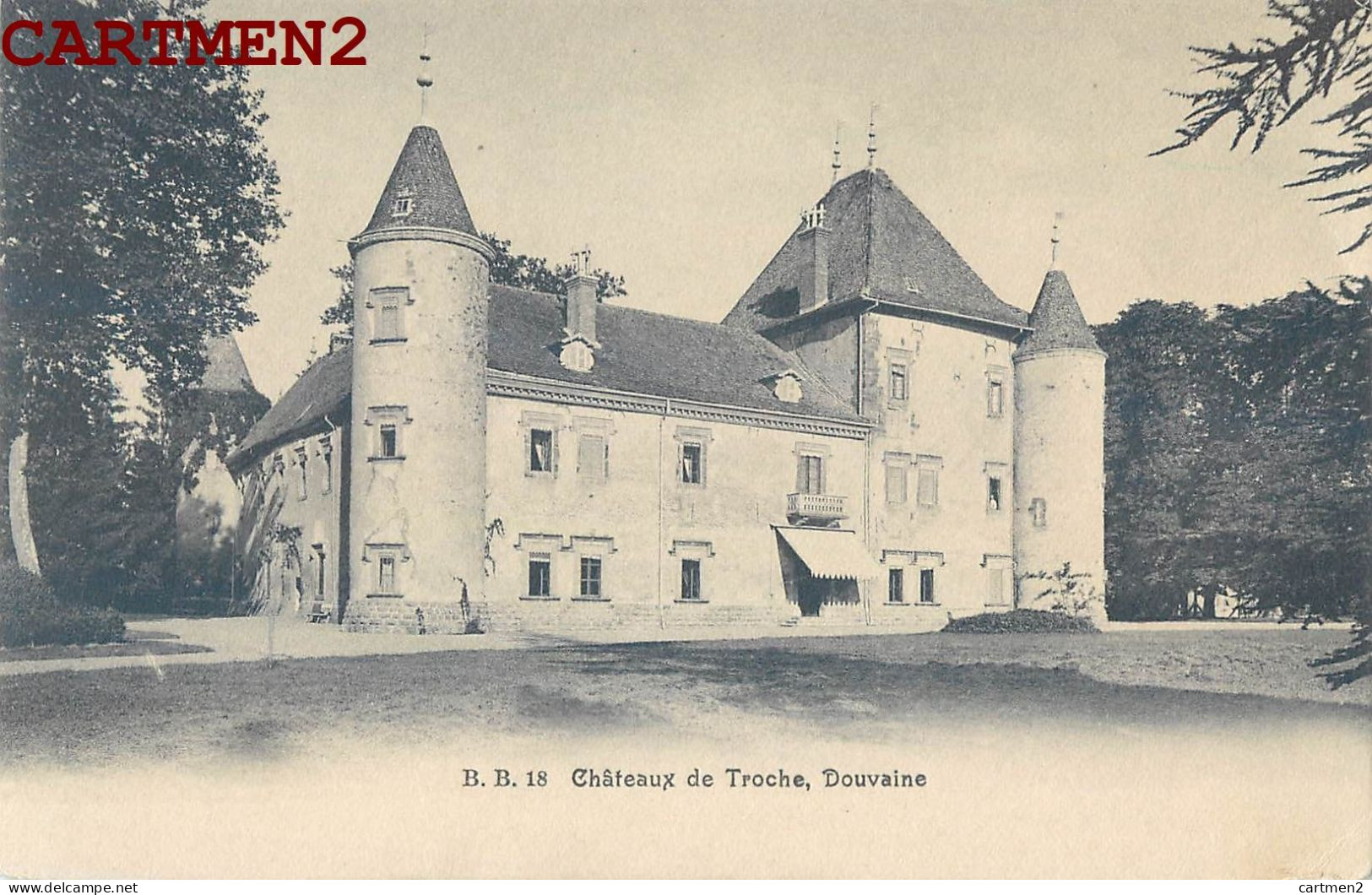 DOUVAINE CHATEAUX DE TROCHE - Douvaine