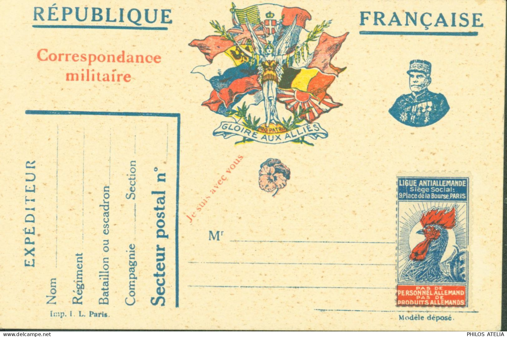 Guerre 14 CP FM Correspondance Militaire Franchise Gloire Alliés Je Suis Avec Vous Joffre Vignette Ligue Antiallemande - Guerra De 1914-18