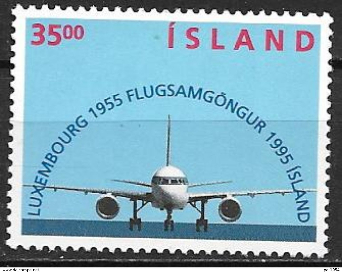 Islande 1995 N° 783 Neuf Avion, Liaison Avec Le Luxembourg - Ongebruikt