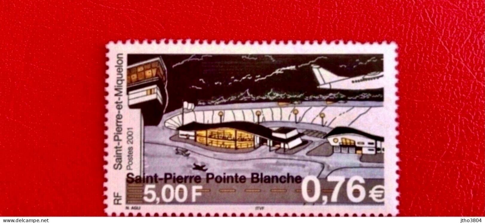 SAINT PIERRE ET MIQUELON SPM 2001  - 1 V MNH ** Vue Stylisée De L’aéroport YT 753 Faciale 0,76€ - Unused Stamps