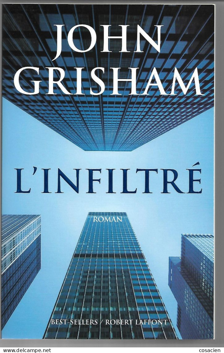 John Grisham L'infiltré Best-sellers/Robert Laffont Roman - Azione