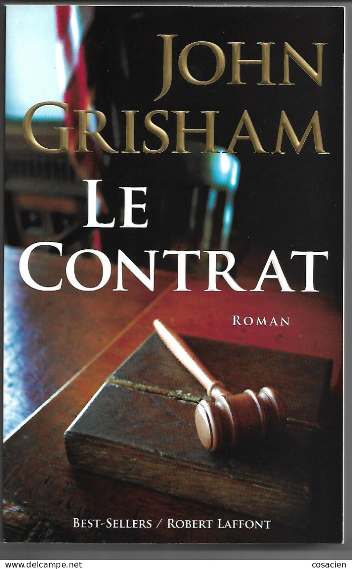 John Grisham Le Contrat Best-sellers/Robert Laffont Roman - Azione