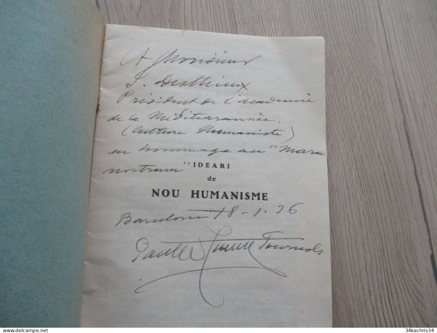 F Ideari De Nou Humanisme Barcelona 1934 Envoi Autographe De Turull Fournols - Kultur