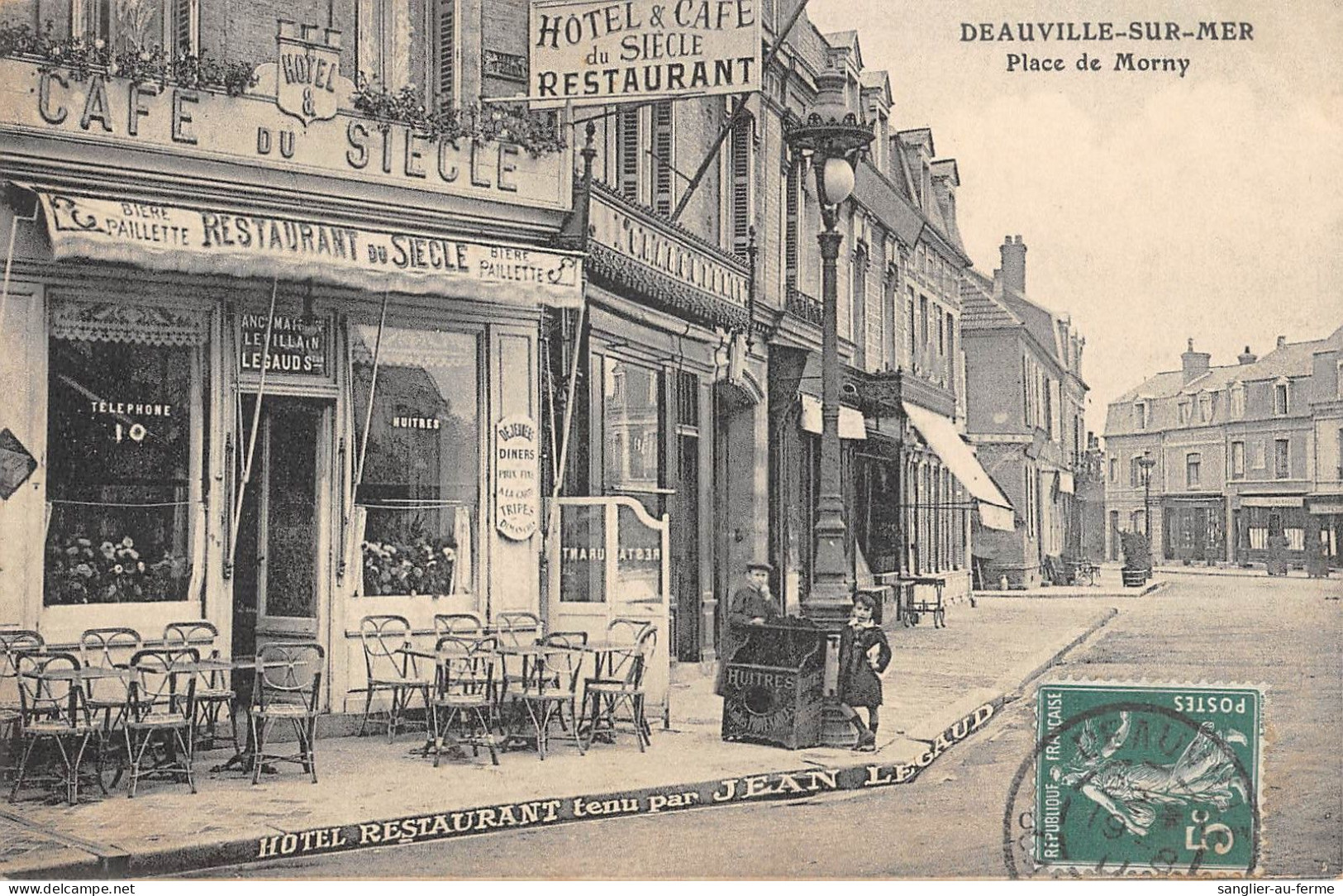 CPA 14 DEAUVILLE SUR MER / PLACE DE MORNY / CAFE DU SIECLE / TENU PAR JEAN LEGAUD - Deauville