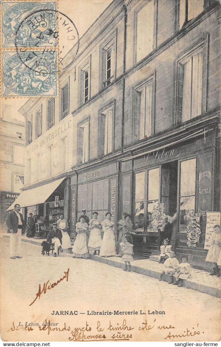 CPA 16 JARNAC / LIBRAIRIE MERCERIE / L.LEBON / MAGASIN DE L'EDITEUR DE CARTES POSTALES - Jarnac