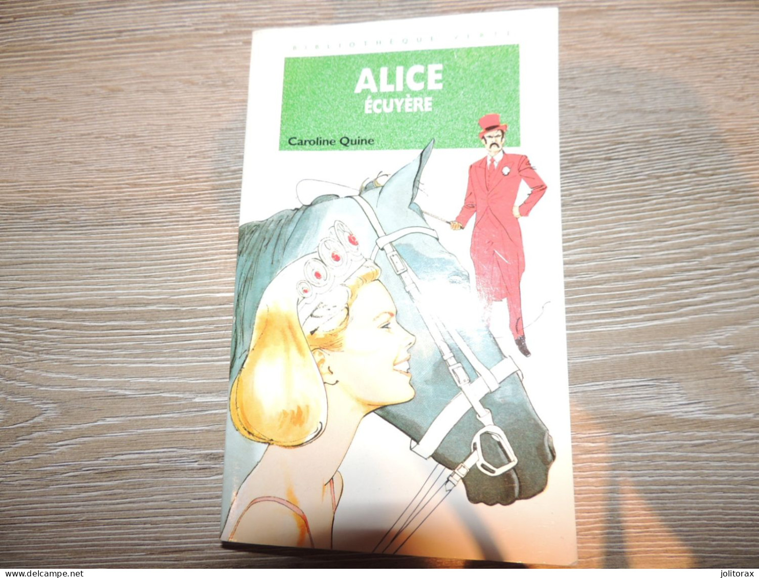 Alice écuyère - Bibliothèque Verte
