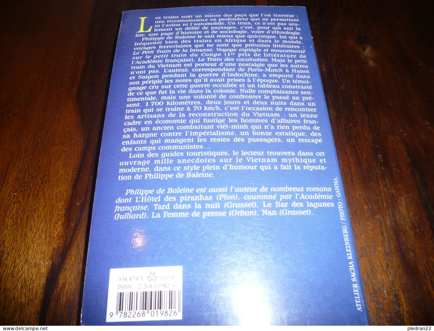 CHEMINS DE FER PHILIPPE DE BALEINE LE PETIT TRAIN DU VIETNAM INDOCHINE EDITIONS DU ROCHER 1995 - Railway & Tramway