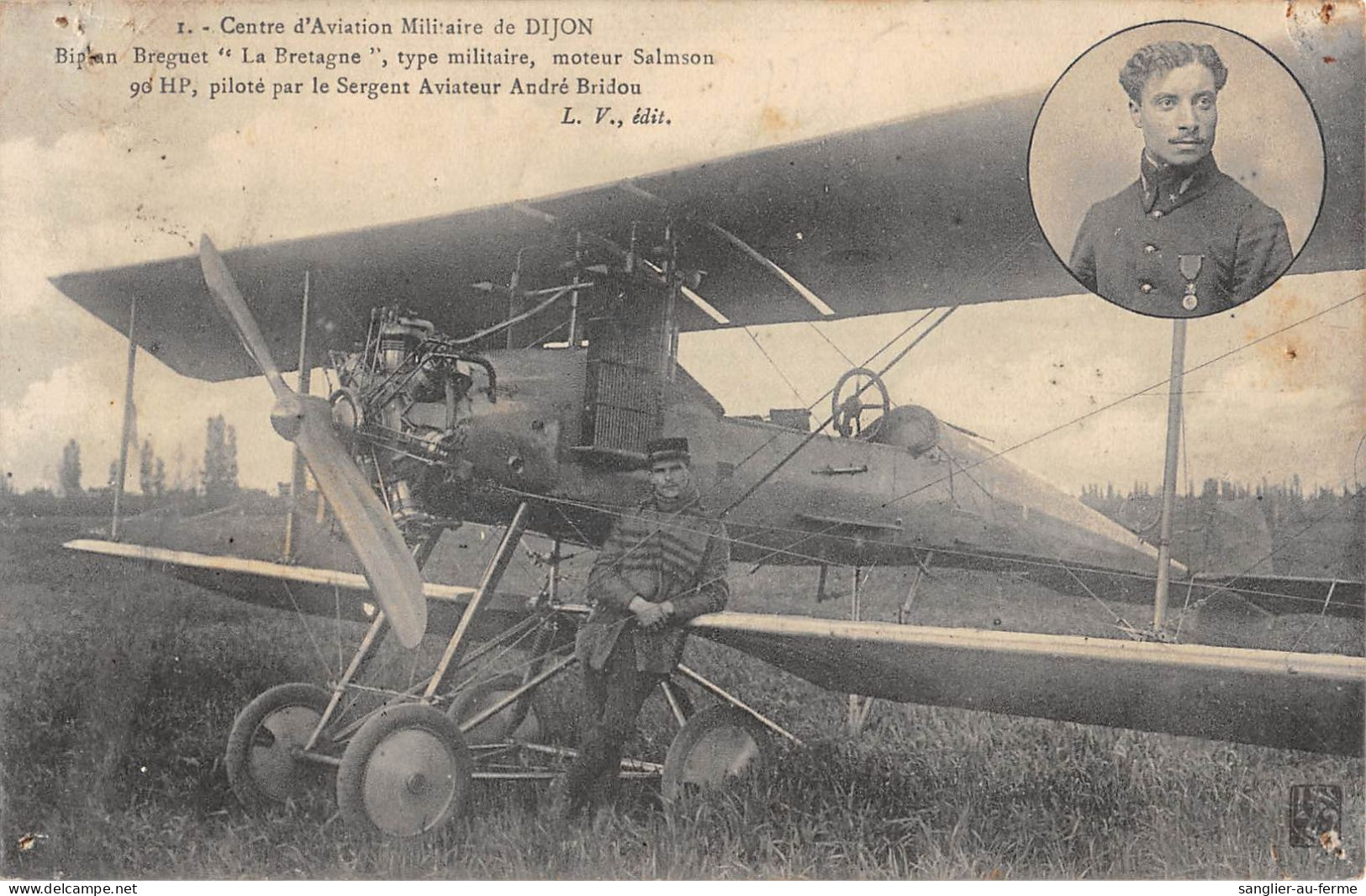 CPA 21 CENTRE D'AVIATION DE DIJON / BIPLAN BREGUET / LA BRETAGNE / PILOTE PAR LE SERGENT AVIATEUR ANDRE BRIDOU - Dijon