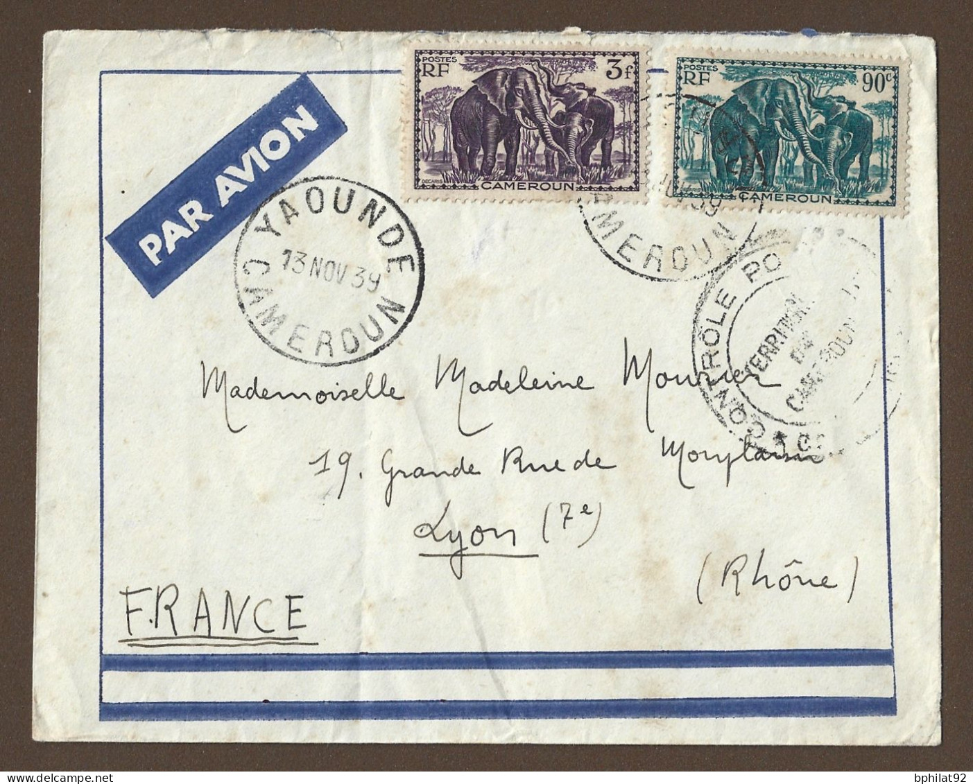 !!! CAMEROUN, LETTRE PAR AVION POUR LA FRANCE AVEC CACHET DE YAOUNDE ET MARQUE DE CONTRÔLE POSTAL, DU 13 NOVEMBRE 1939 - Poste Aérienne