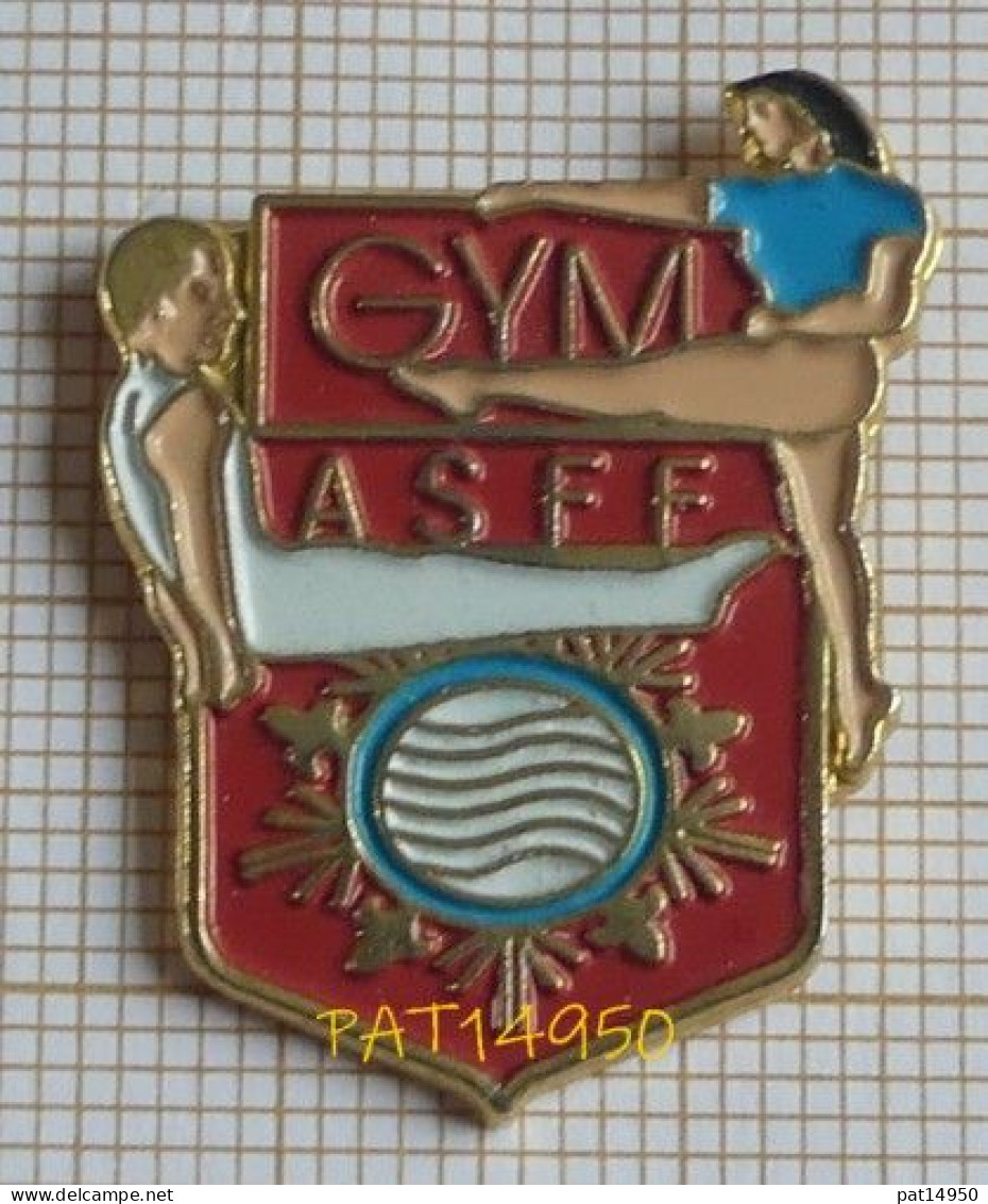 PAT14950 GYMNASTIQUE ASFF GYM Association Sportive De Fontenay Le Fleury Dpt 78 YVELINES - Gymnastics