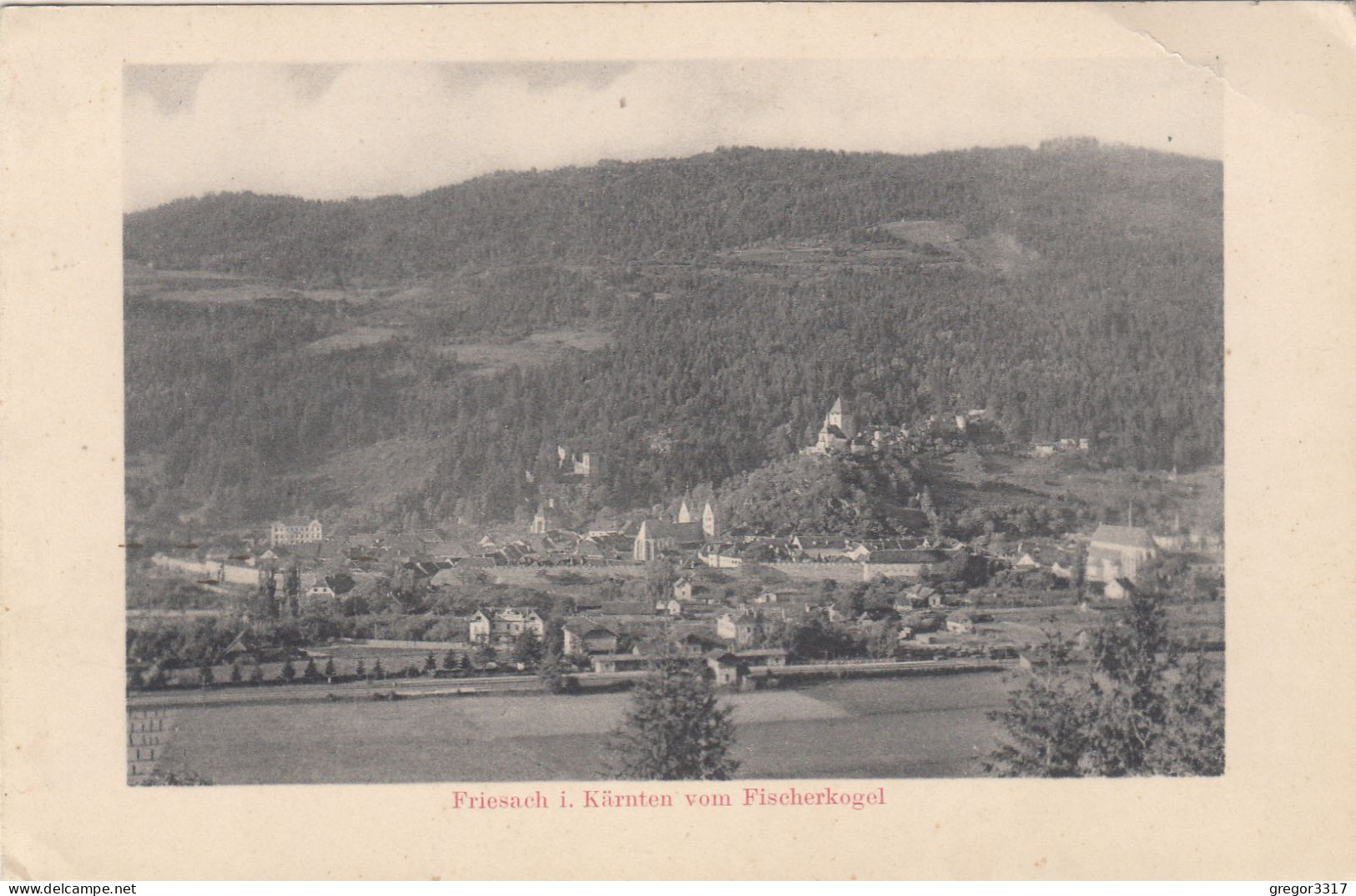 E4967) FRIESACH I. Kärnten Vom FISCHERKOGL - Alt !! - Friesach