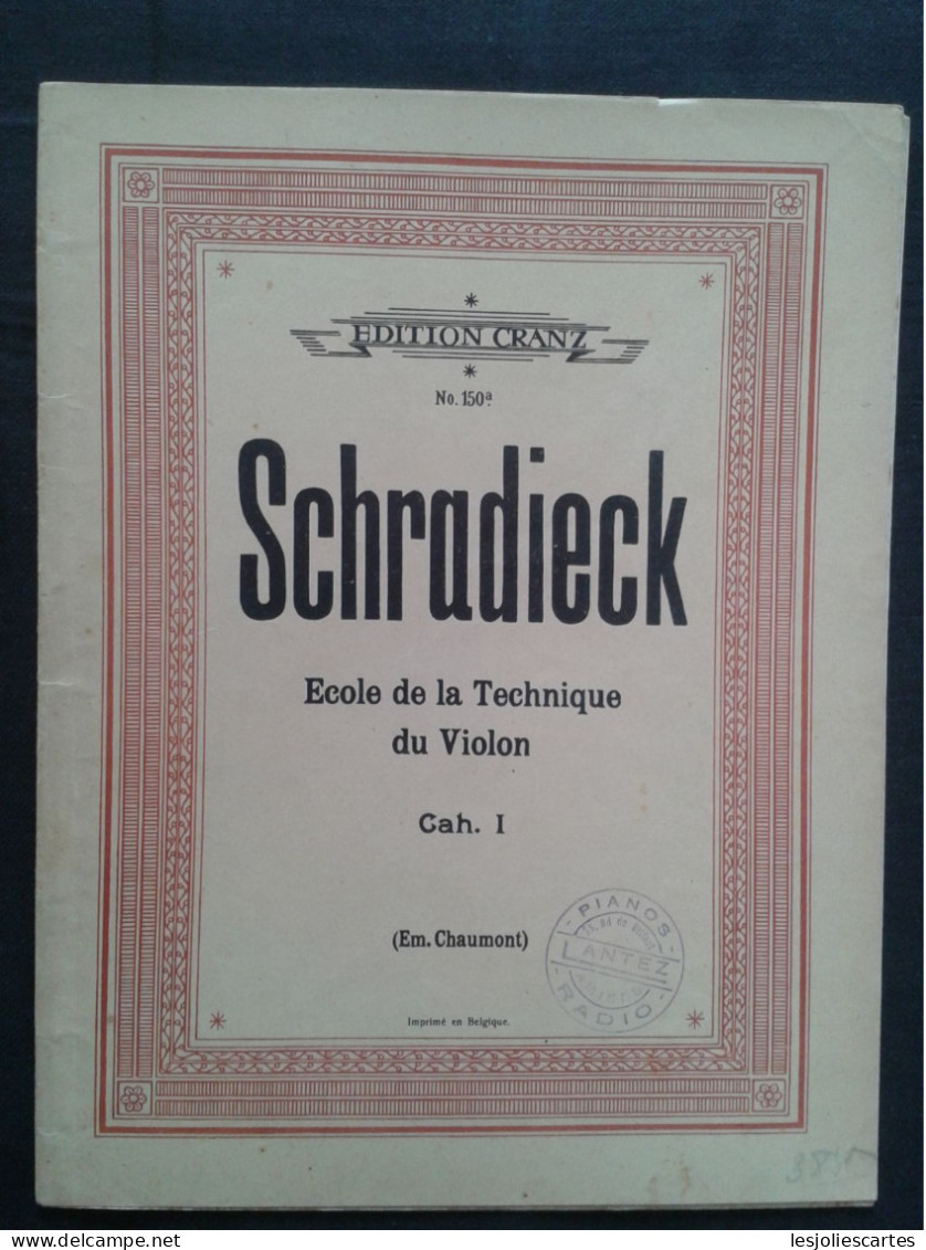 SCHRADIECK ECOLE DE LA TECHNIQUE DU VIOLON VOLUME 1 PARTITION MUSIQUE EDITION CRANZ - Instruments à Cordes