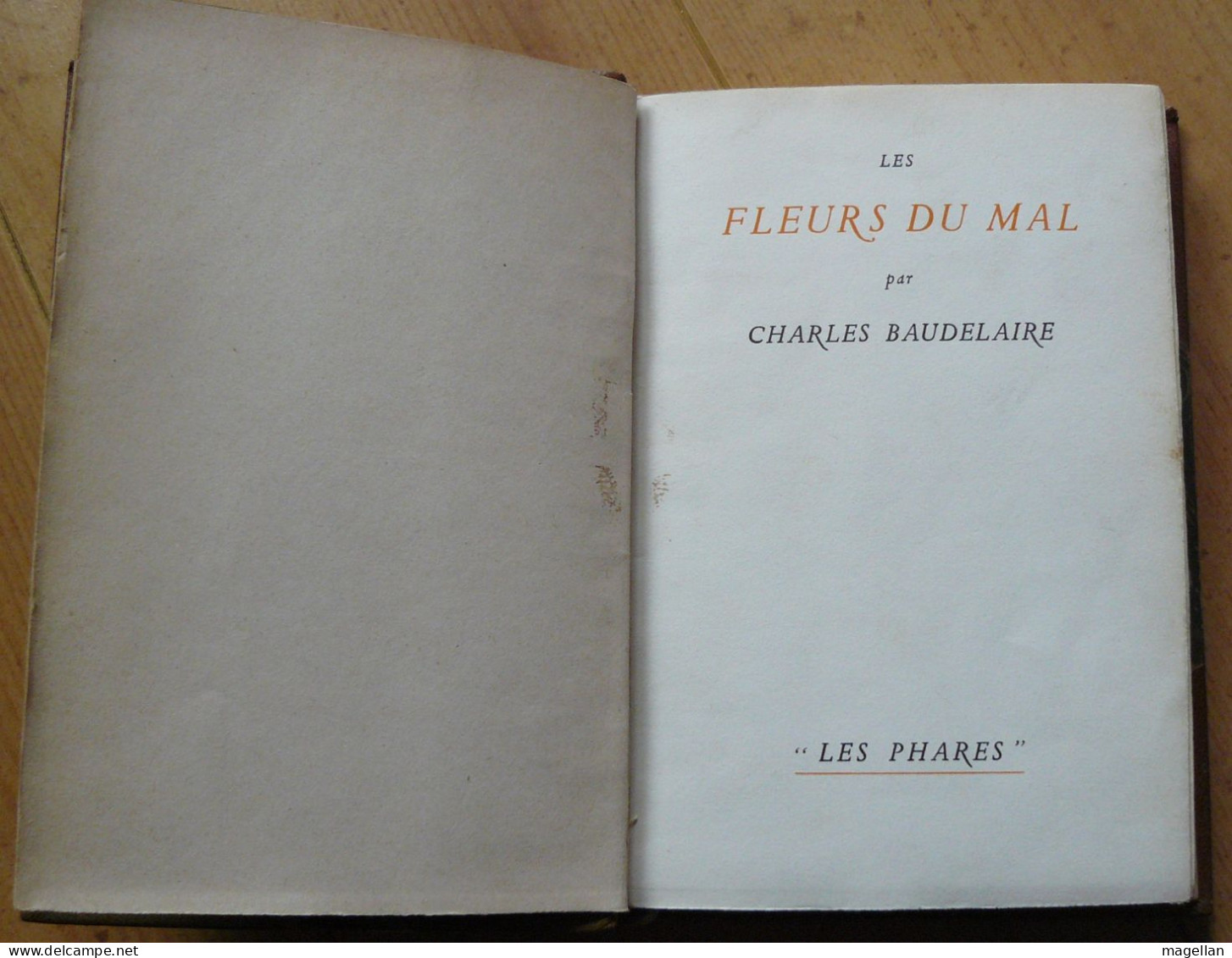 Les Fleurs Du Mal - Charles Baudelaire - Edition Relié Numéroté - Exemplaire N°438 - Auteurs Français