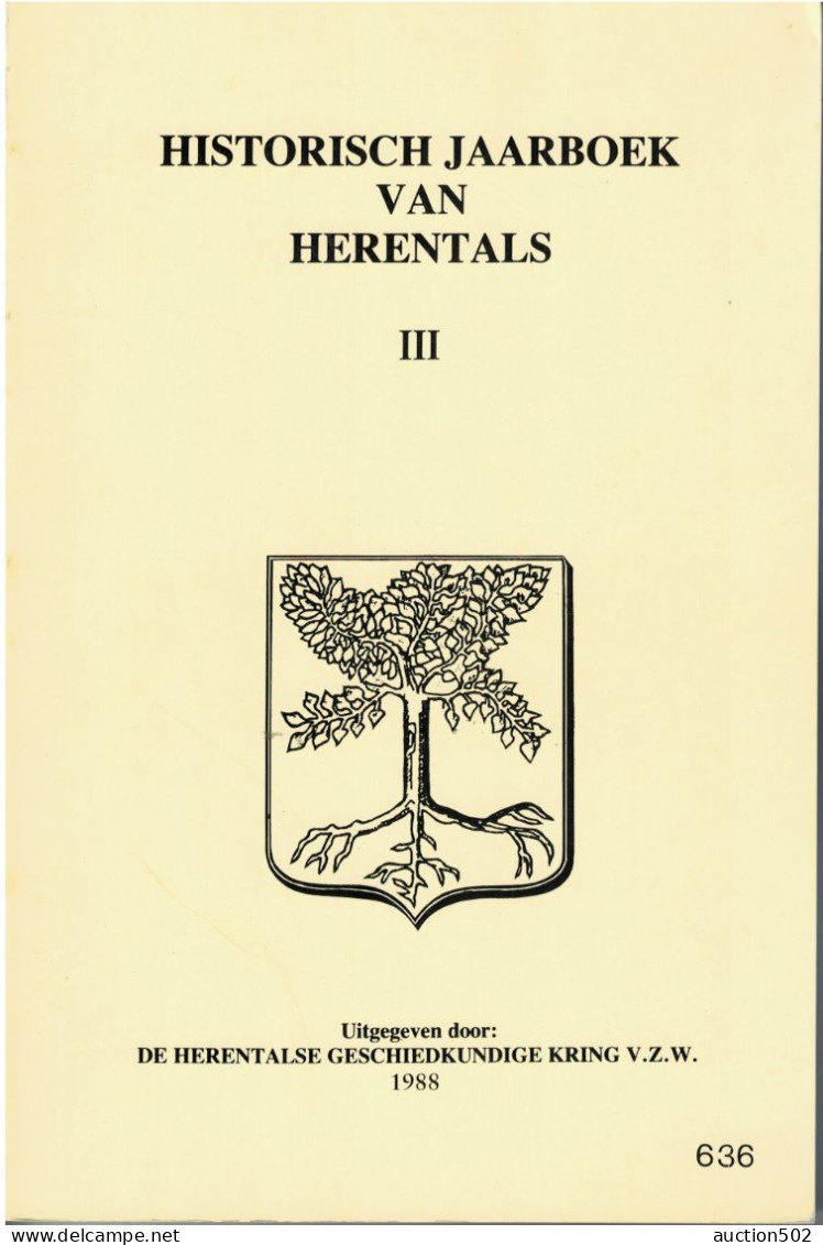 België Boek Historisch Jaarboek Van Herentals III Door De Herentalse Geschiedkundige Kring - Filatelia E Storia Postale