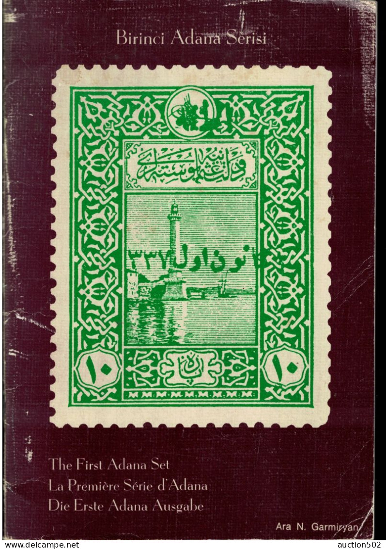 Book The First Adana Set Birinci Adana Serisi By Ara N. Garmiryan - Philately And Postal History