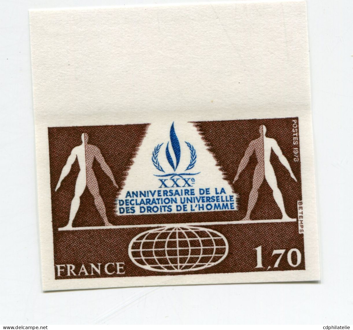 FRANCE N°2027 ** NON DENTELE 30e ANNIVERSAIRE DE LA DECLARATION UNIVERSELLE DES DROITS DE L'HOMME - 1971-1980