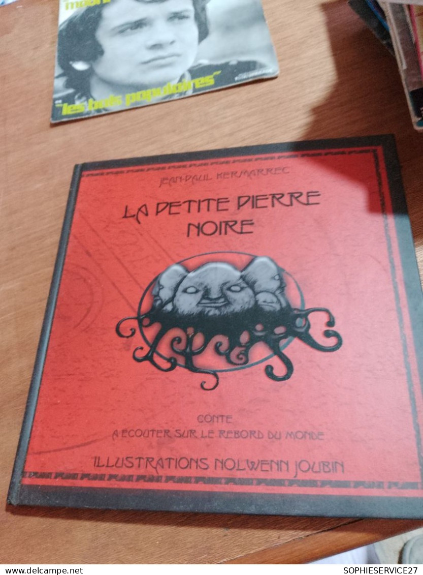 152 // LA PETITE PIERRE NOIRE  / CONTE 81 PAGES - Cuentos