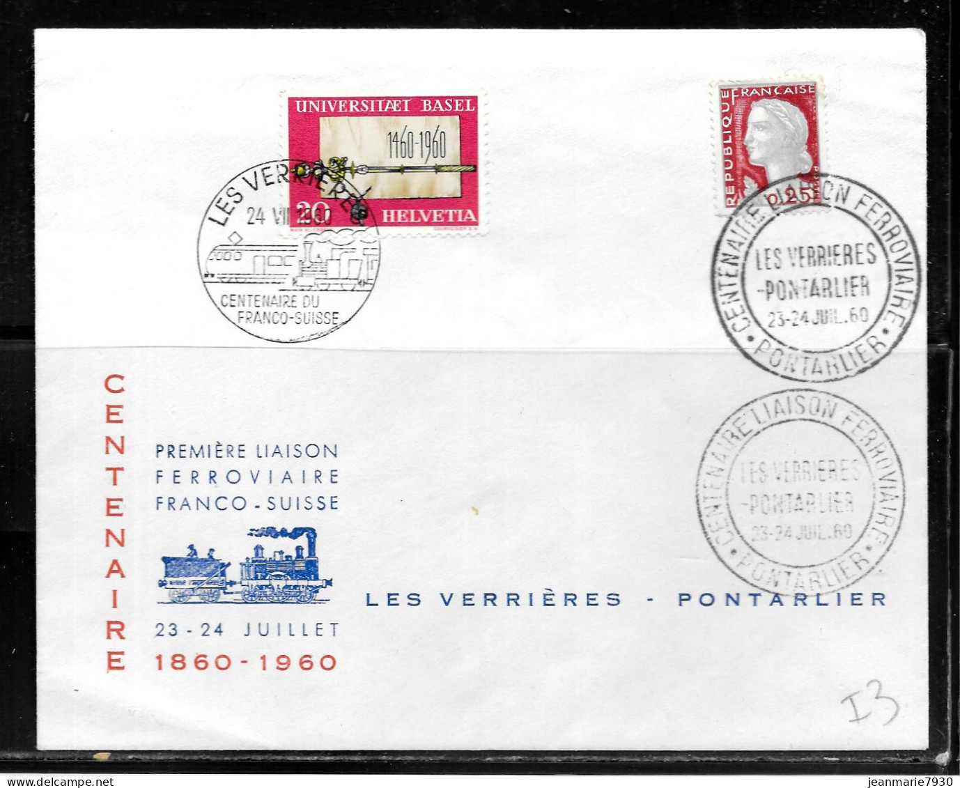 N251 - SUISSE - LETTRE DE LES VERRIERES DU 24/07/1960 POUR PONTARLIER FRANCE - CENTENAIRE 1ère LIAISON FRANCO SUISSE - Railway