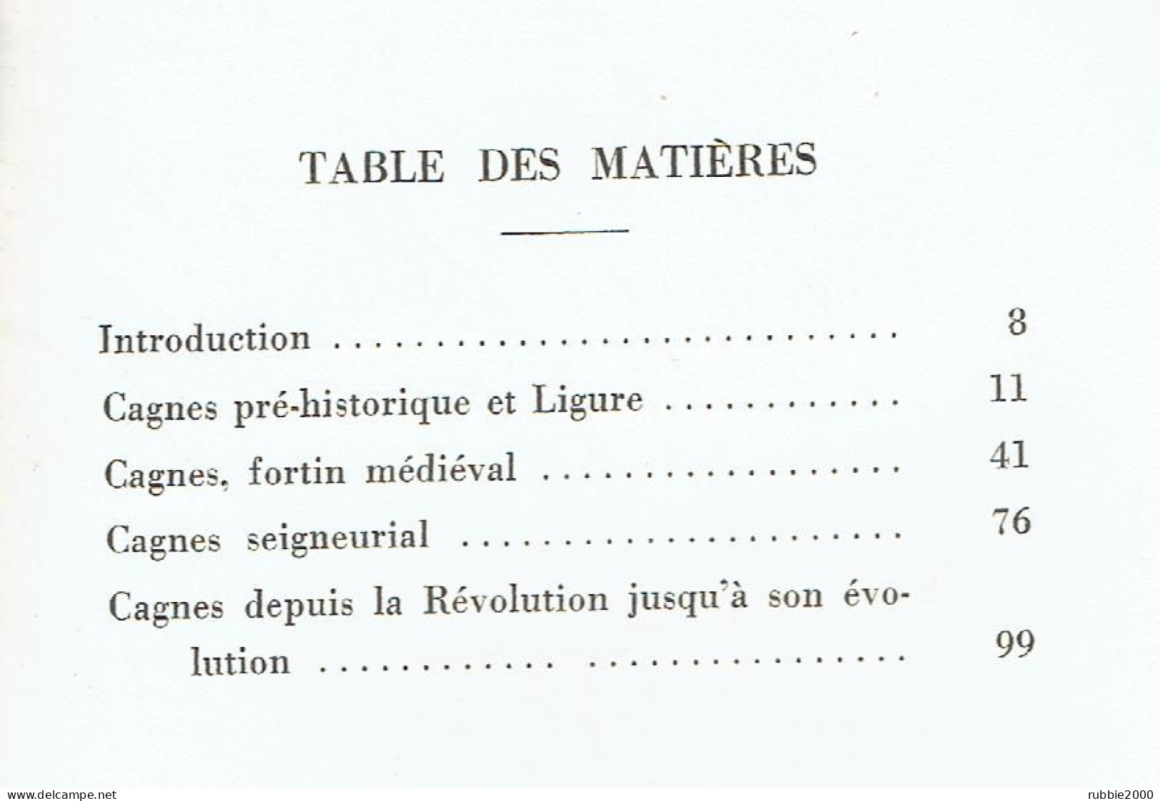 CAGNES SUR MER FORTIN MEDIEVAL SON HISTOIRE MONOGRAPHIE DE LA VILLE PAR LEONARD ANDRE BONNET - Côte D'Azur