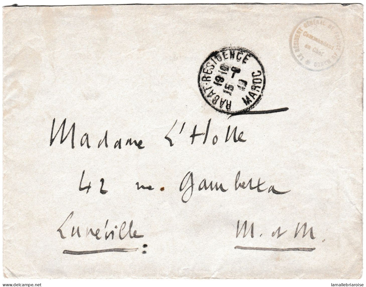 Enveloppe Avec Lettre Autographe Du Général Lyautey Du 15-9-19- De Rabbat Résidence Pour Luneville - Politicians  & Military