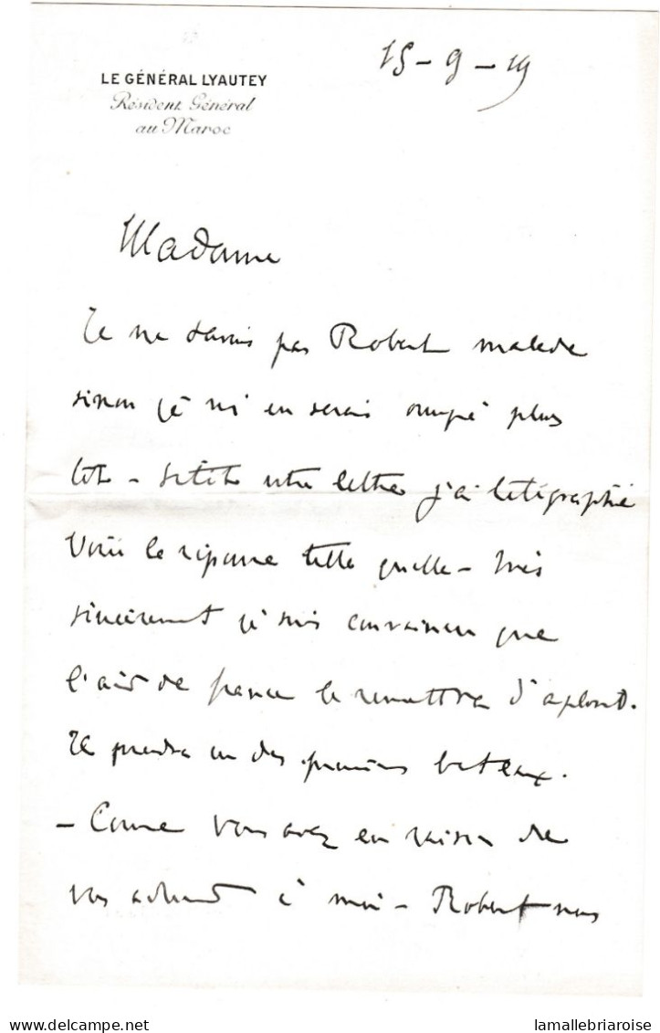 Enveloppe Avec Lettre Autographe Du Général Lyautey Du 15-9-19- De Rabbat Résidence Pour Luneville - Politisch Und Militärisch
