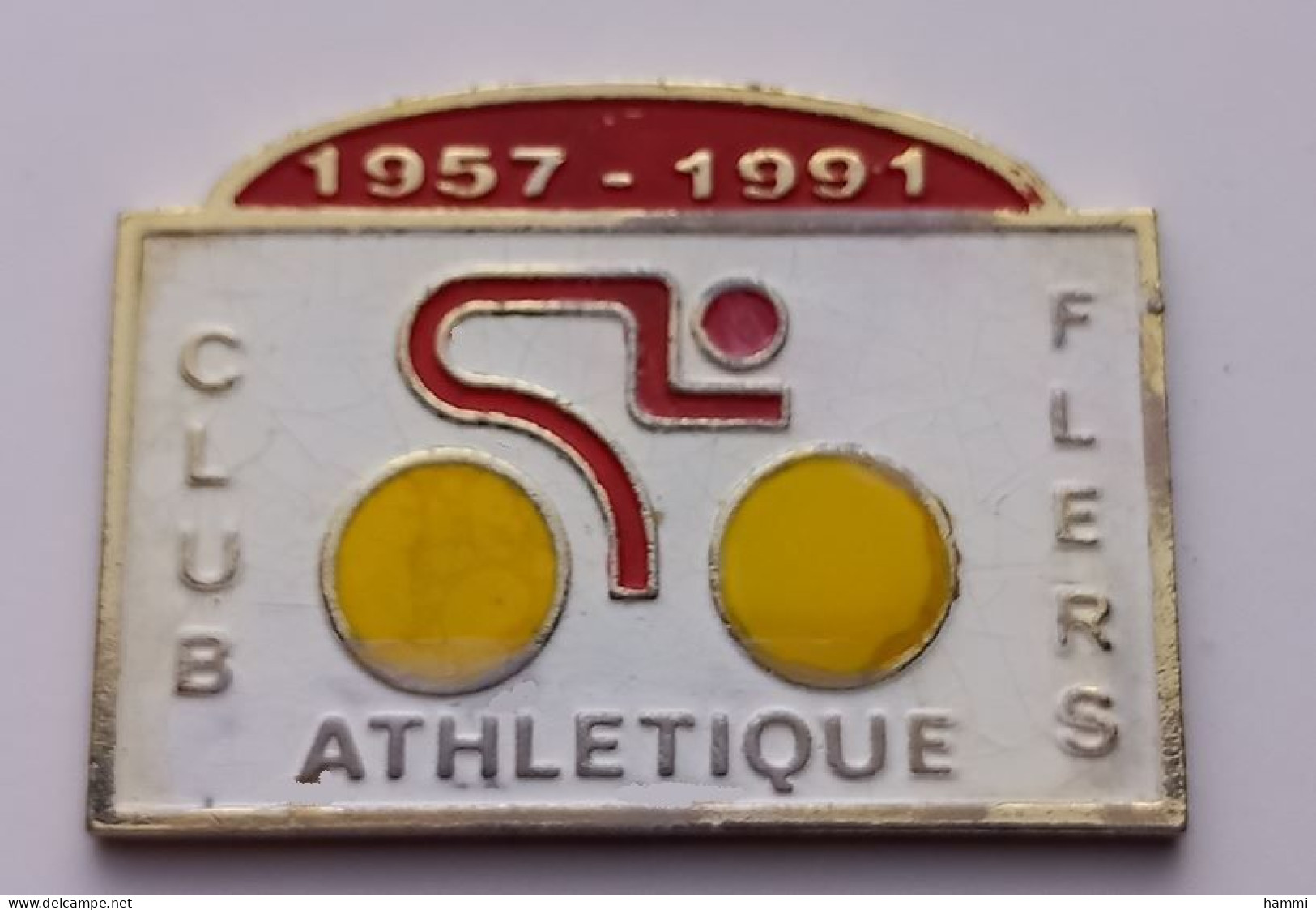 A377 Pin's Vélo Cyclisme Club Athlétique FLERS Orne 1957 1991 Achat Immédiat - Cyclisme