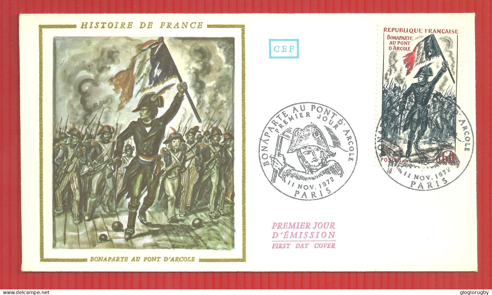 FDC NAPOLEON  PONT D'ARCOLE 11 11 1972 - Napoleón