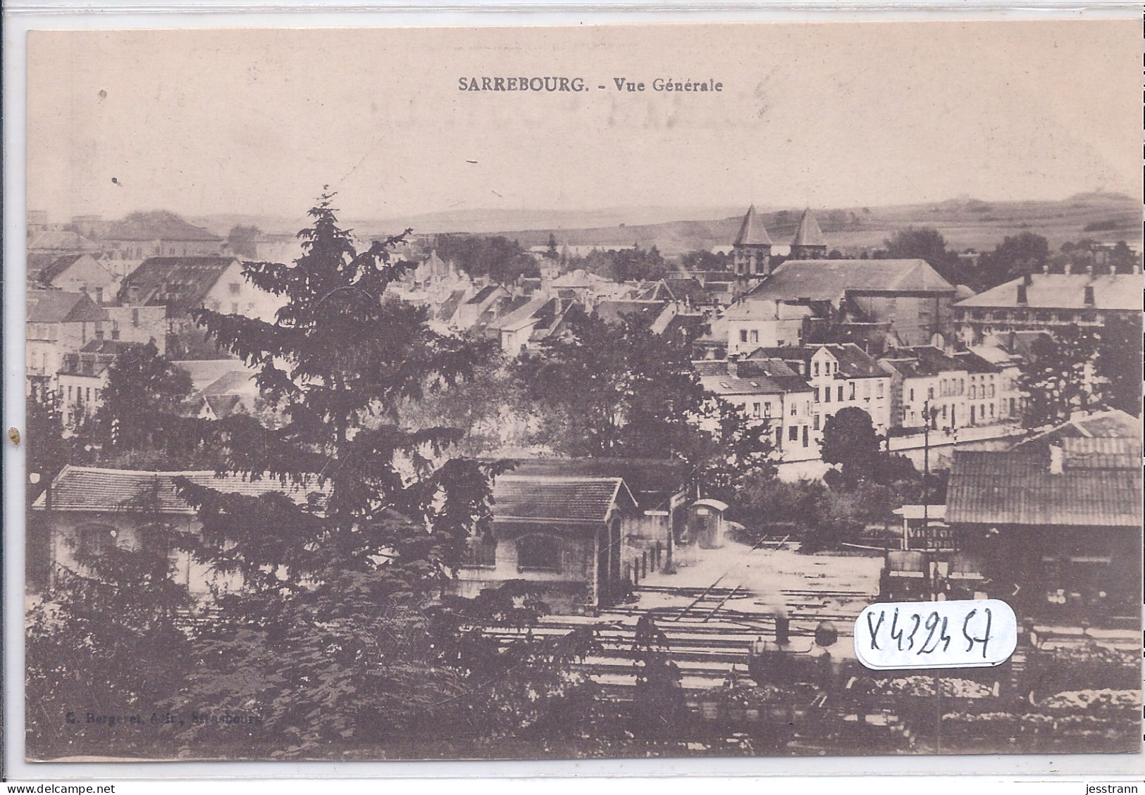 SARREBOURG- VUE GENERALE- AU PREMIER PLAN- LA GARE - Sarrebourg