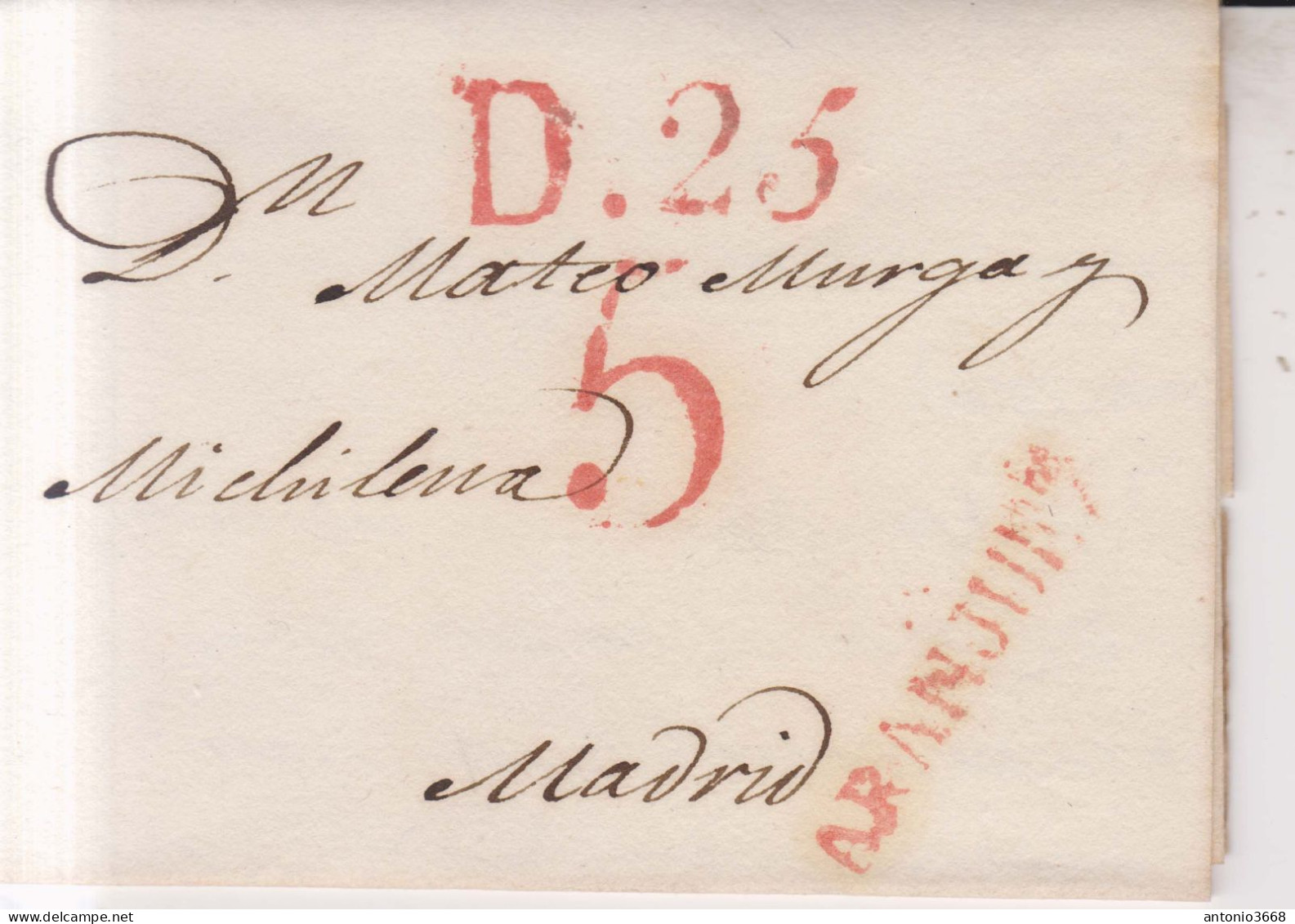 Año 1828 Prefilatelia Carta Marcas Nº2 Roja C N Aranjuez Porteo Rojo 5 Y Llegada Jose De Carraona - ...-1850 Vorphilatelie