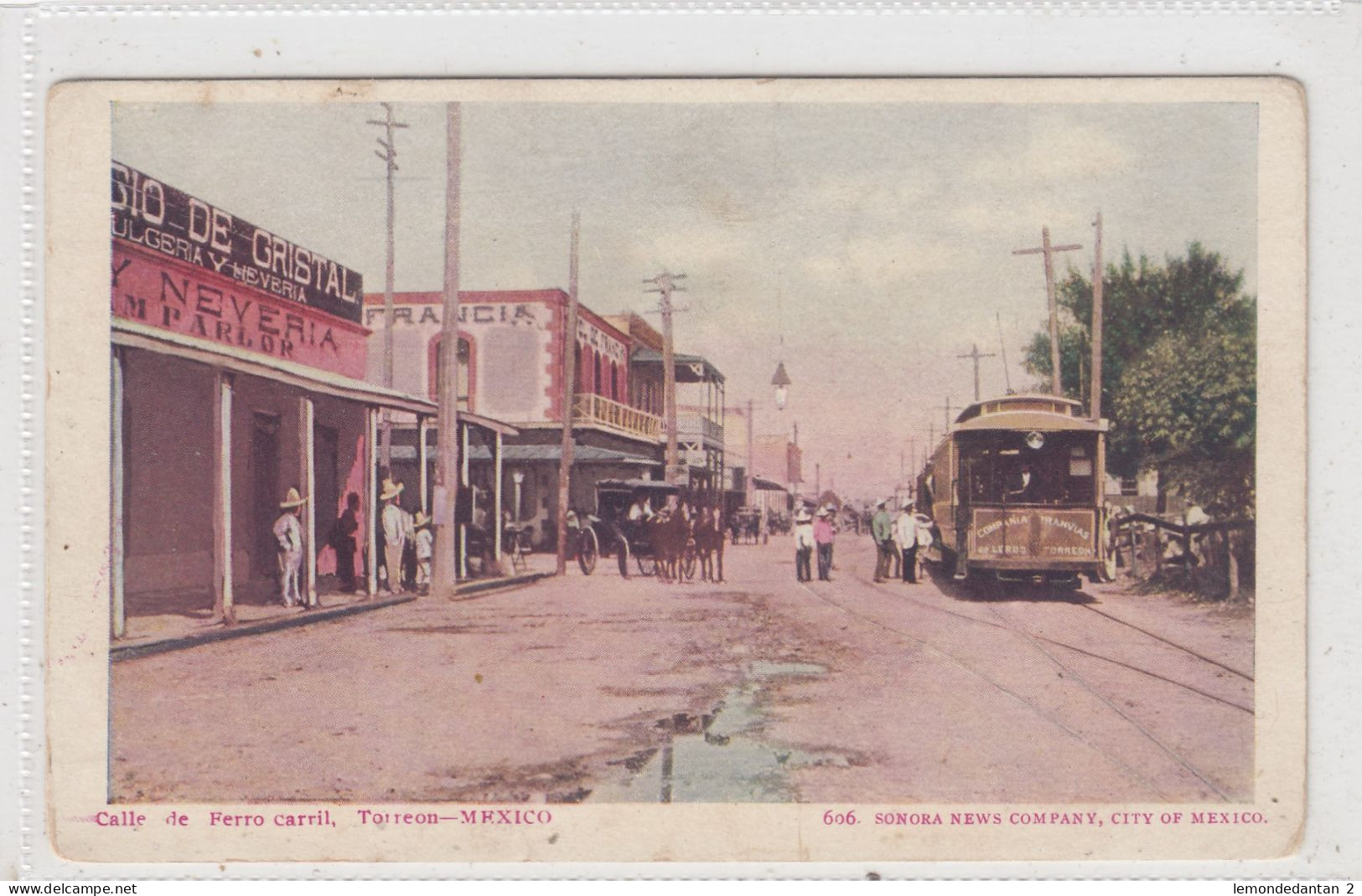 Torreon. Calle De Ferro Carril. Mexico. * - Mexique