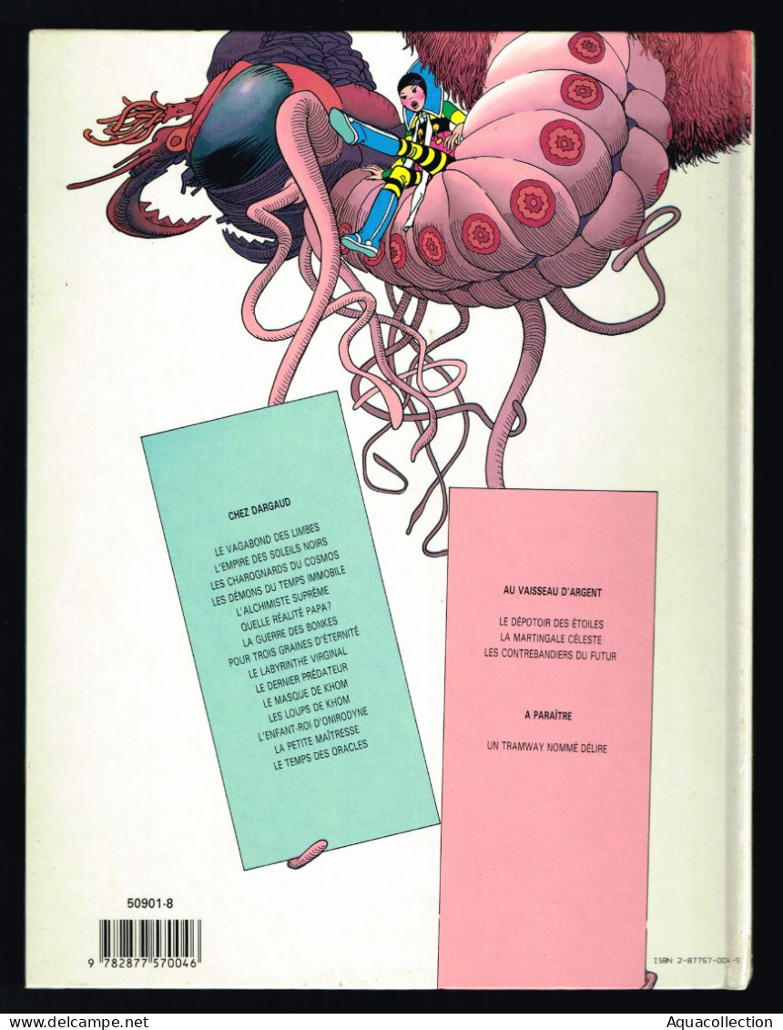 Le Vagabond Des Limbes. EO 1989. Les Contrebandiers Du Futur. Godard Et Ribera. Edition Vaisseau D'Argent. - Vagabond Des Limbes, Le