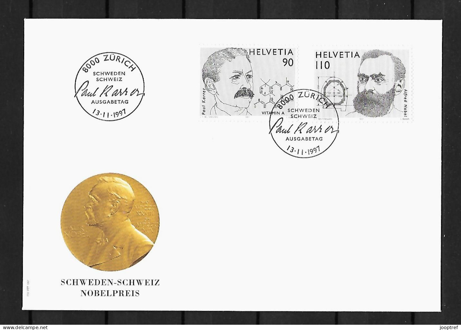 1997 Joint Switzerland And Sweden, SWISS FDC 2 STAMPS: Nobel Prize Winners - Emissions Communes