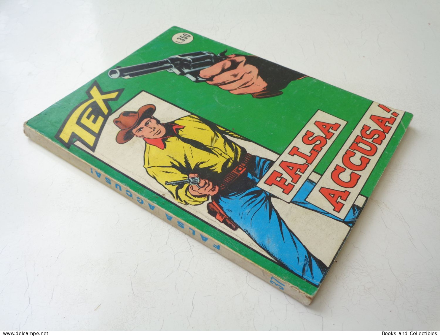 TEX GIGANTE N. 37 - FALSA ACCUSA! - Edizioni Araldo, Marzo 1967 - Lire 350 - Tex