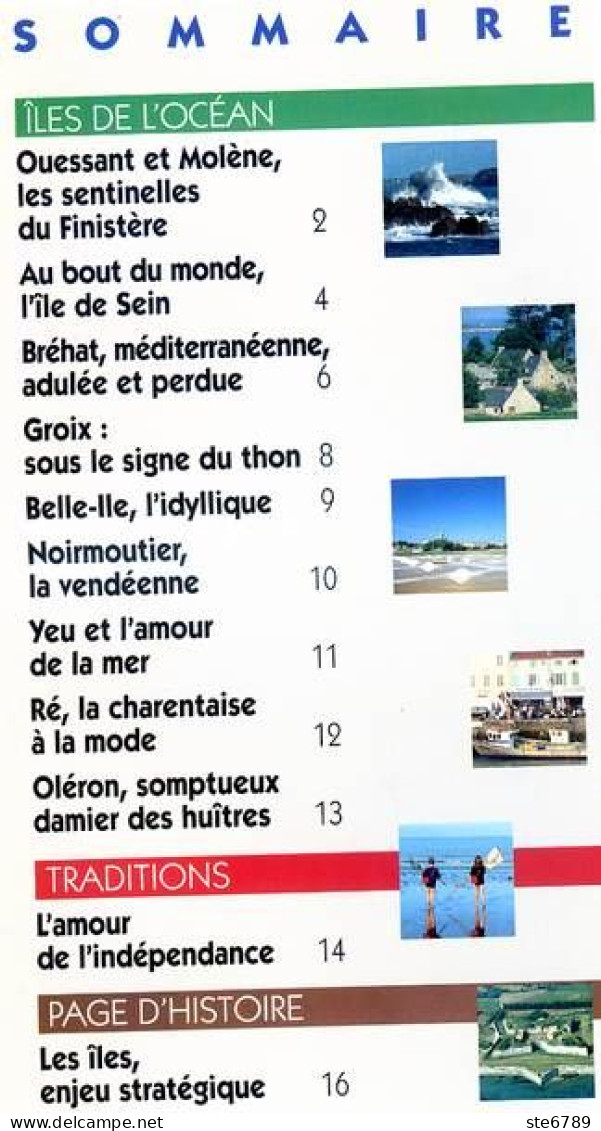ILES ATLANTIQUE Région  J Aime La France Ré Yeu Groix Sein Noirmoutier Brehat Ouessant Molene - Géographie