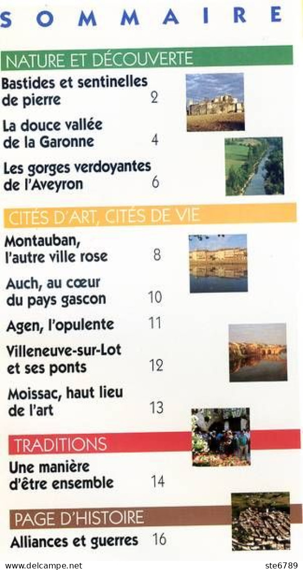 LE SUD OUEST Région  J Aime La France Montauban Auch Agen Moissac Villeneuve Aveyron Garonne - Géographie