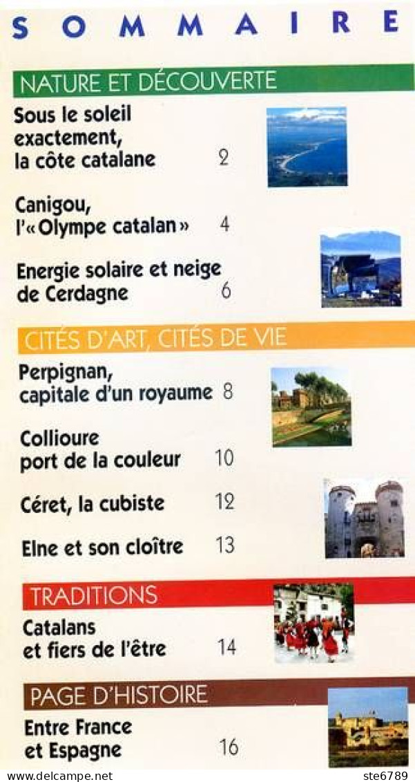 ROUSSILLON ET CERDAGNE Région  J Aime La France Perpignan Collioure Céret Elne Canigou - Géographie