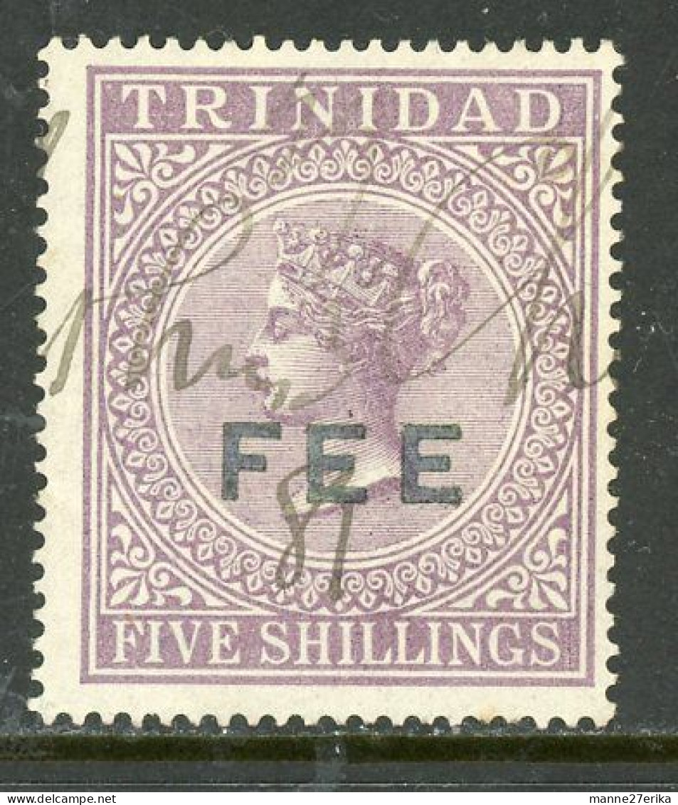 Trinidad  5 Shilling Overprined "FEE" 1869-94 - Trinidad & Tobago (...-1961)