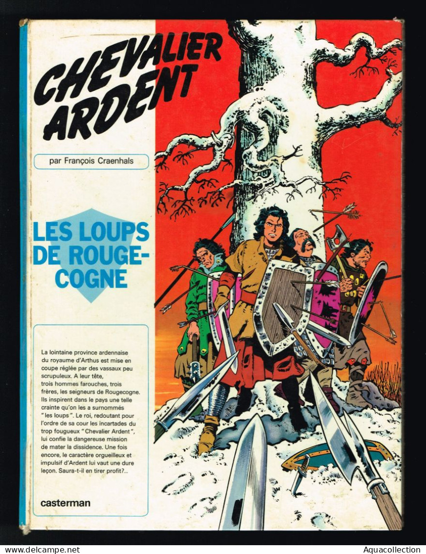 Chevalier Ardent - 2. Les Loups De Rouge-Cogne - EO 1970. Casterman. - Chevalier Ardent