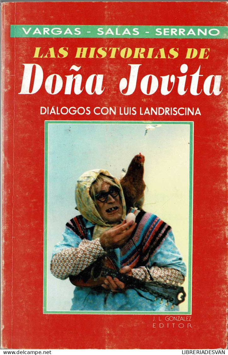 Las Historias De Doña Jovita. Diálogos Con Luis Landriscina - Vargas, Salas Y Serrano - Other & Unclassified