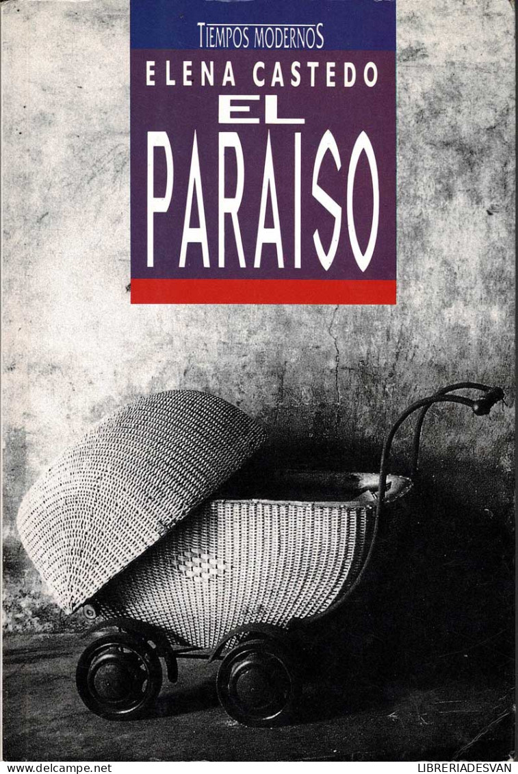 El Paraíso - Elena Castedo - Other & Unclassified