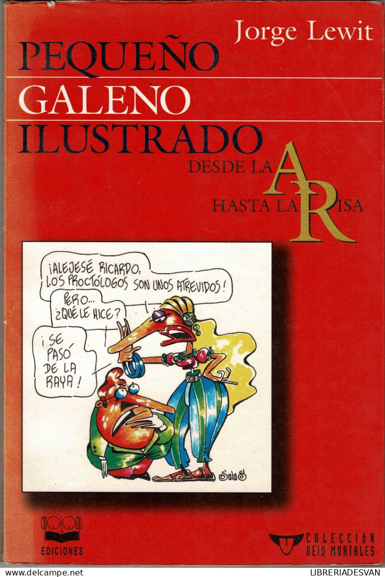 Pequeño Galeno Ilustrado. De La A A La Risa - Jorge Lewitt - Other & Unclassified