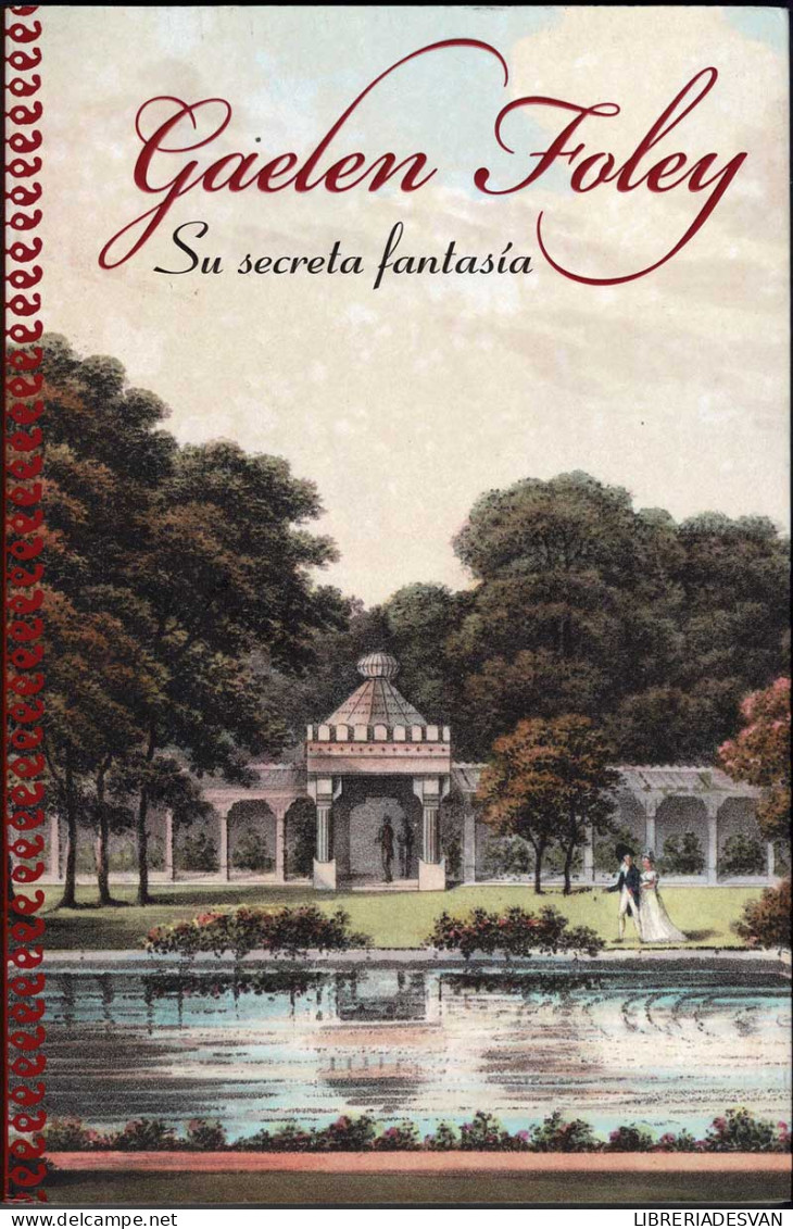 Su Secreta Fantasía - Gaelen Foley - Autres & Non Classés