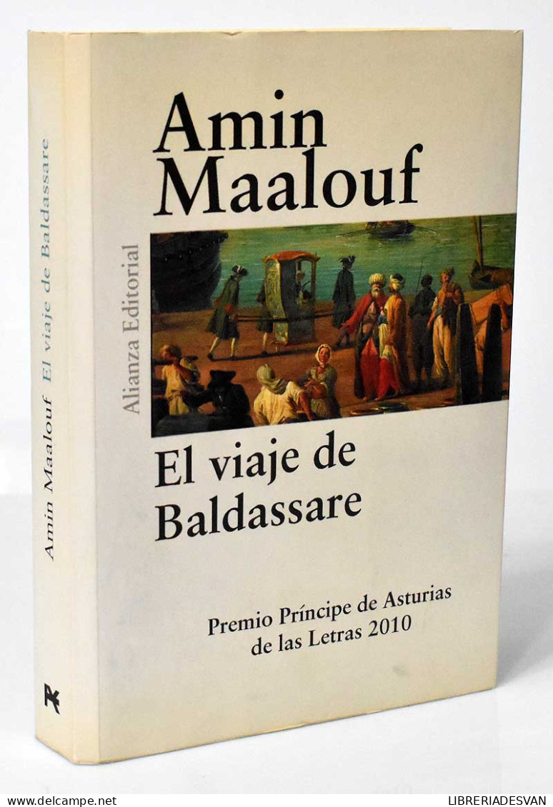 El Viaje De Baldassare - Amin Maalouf - Autres & Non Classés