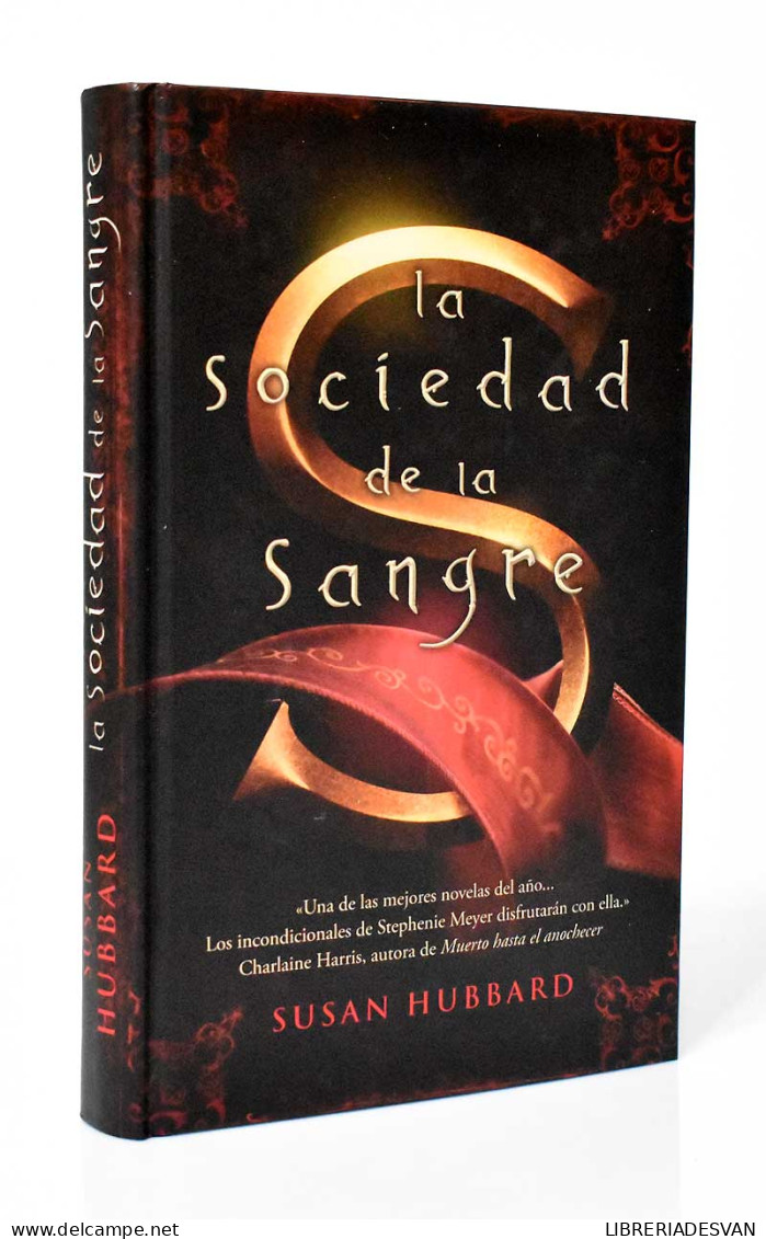 La Sociedad De La Sangre. Edición Zeta Limitada - Susan Hubbard - Autres & Non Classés